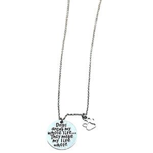 🆕 Dogs aren’t my whole life…necklace